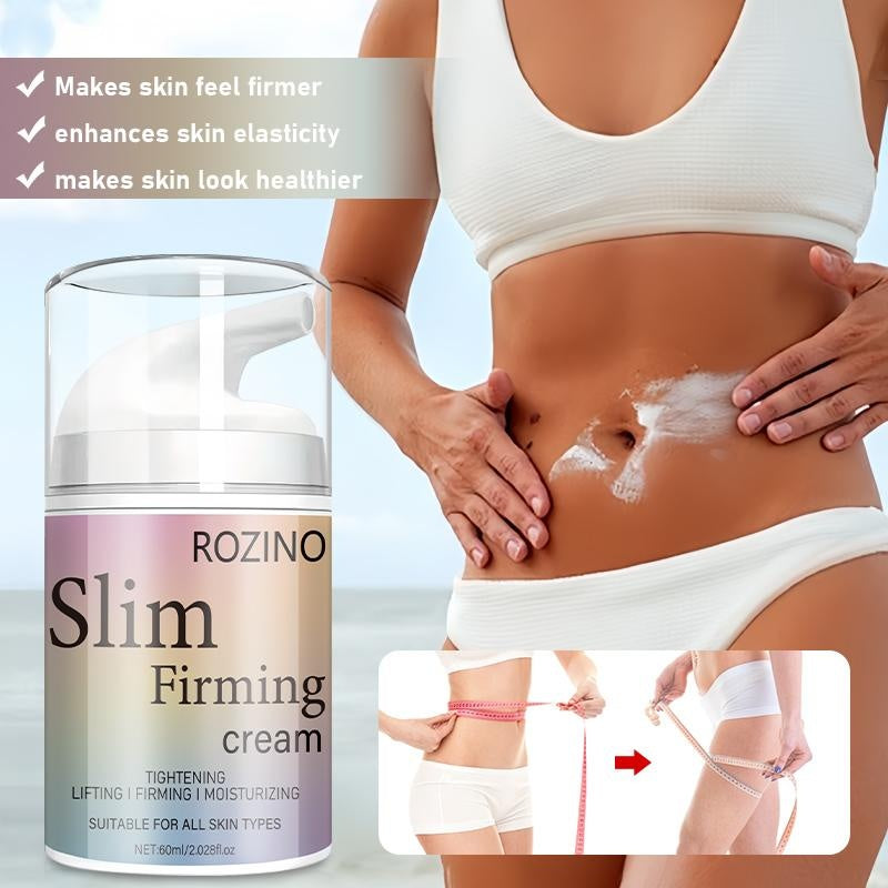ROZINO  Cream - Tightens Loose Belly Skin & Skin On Legs Arms Body & Butt - 60ml Moisturizing Formula for Defined Look